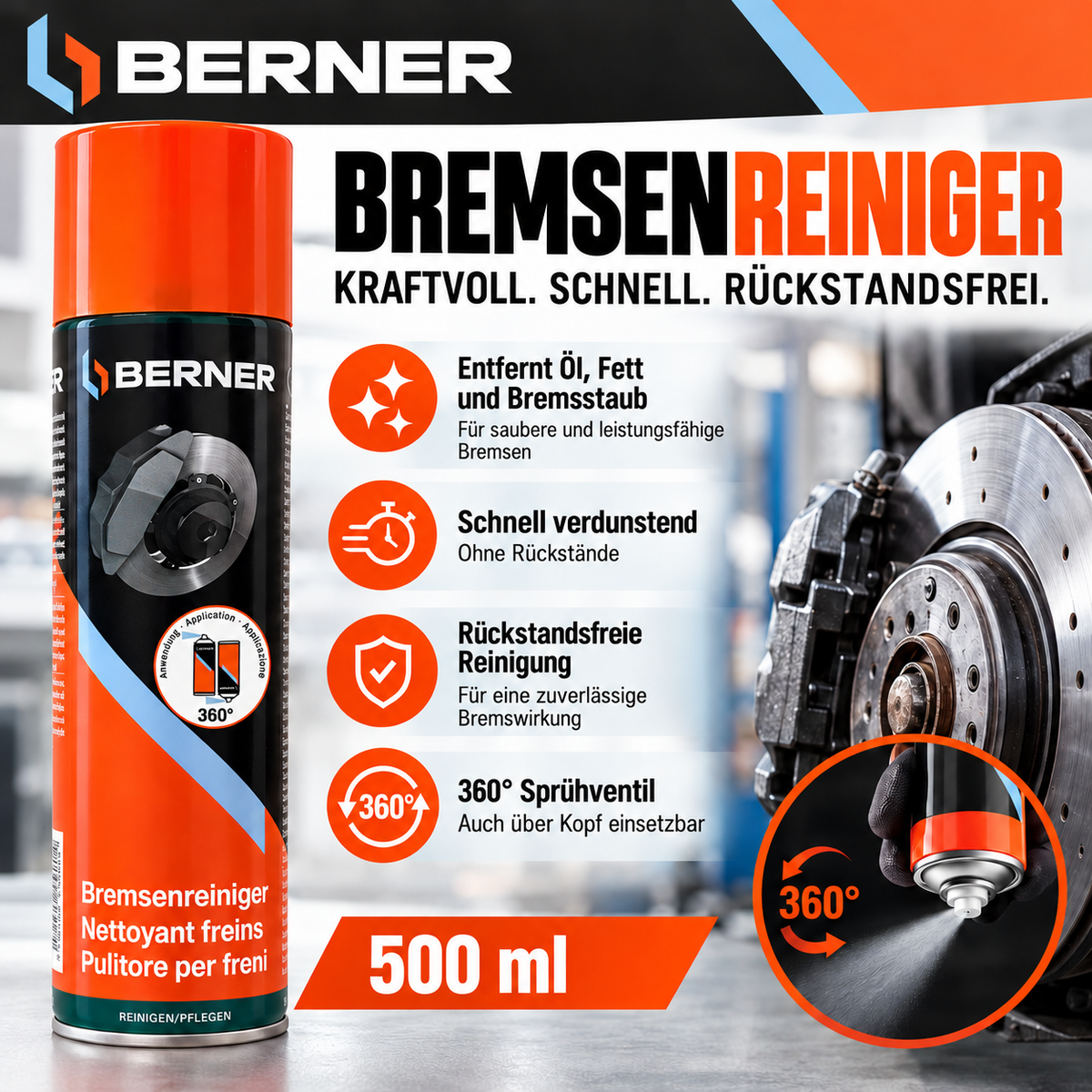 Berner Bremsenreiniger 500ml mit 360° Ventil -effizient und rückstandsfrei- Berner trailerteile.eu.